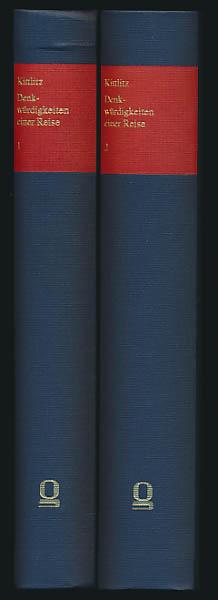 Denkwürdigkeiten einer Reise nach dem russischen Amerika, nach Mikronesien und durch Kamtschatka (2 Bände, komplett). - Kittlitz, Friedrich Heinrich von