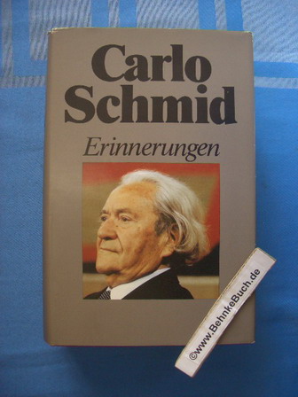 Erinnerungen. - Schmid, Carlo.