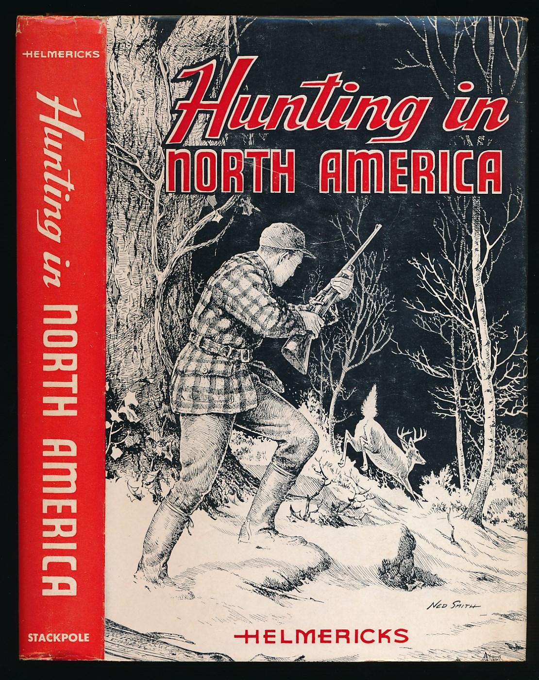 Hunting in North America by Constance Helmericks 