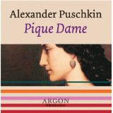 PIQUE DAME - Alexander Puschkin