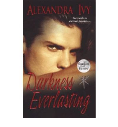 DARKNESS EVERLASTING - ALEXANDRA, IVY