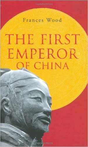 The First Emperor of China [Illustriert] [Gebundene Ausgabe] - Wood, Frances