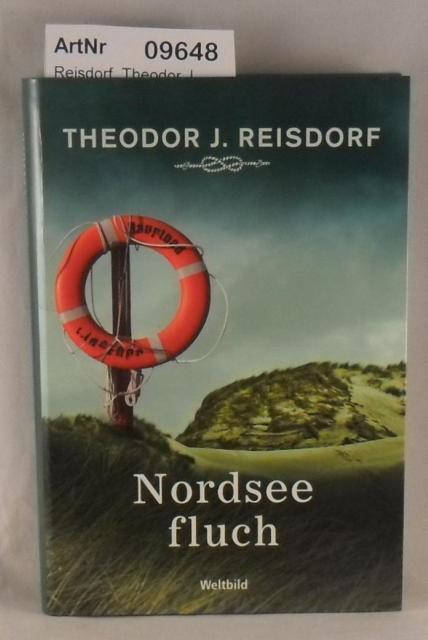 Nordseefluch - Band 3 - Reisdorf, Theodor J.