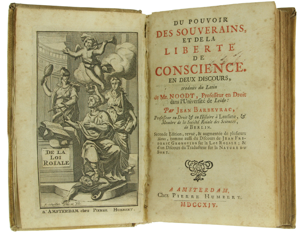 DU POUVOIR DES SOUVERAINS, ET DE LA LIBERTE' DE CONSCIENCE. En deux ...