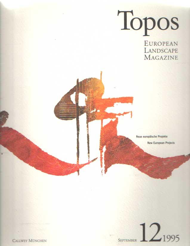 Topos. European Landscape Magazine. Nr. 12 - September 1995 - Schäfer, Robert (red.)