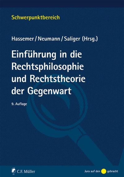 Einführung in die Rechtsphilosophie und Rechtstheorie der Gegenwart - Frank Saliger