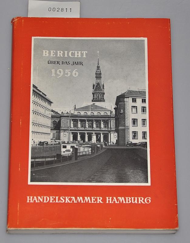 Bericht über das Jahr 1956 - Handelskammer Hamburg