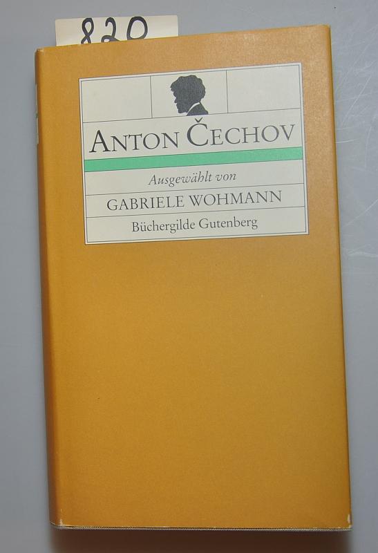 Anton Cechov - Wohmann, Gabriele