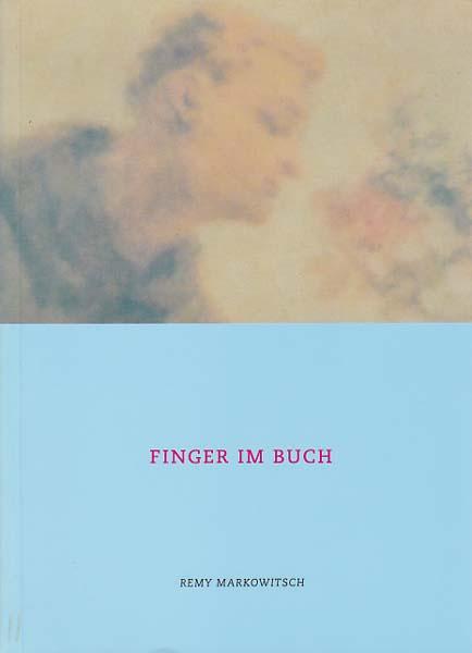 Finger im Buch. - Markowitsch, Remy