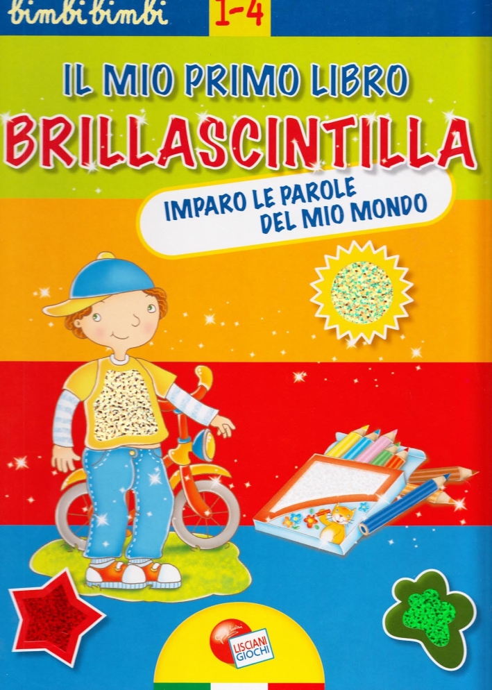 Il mio primo libro brillascintilla. Imparo le parole del mio mondo - Sarah Davis