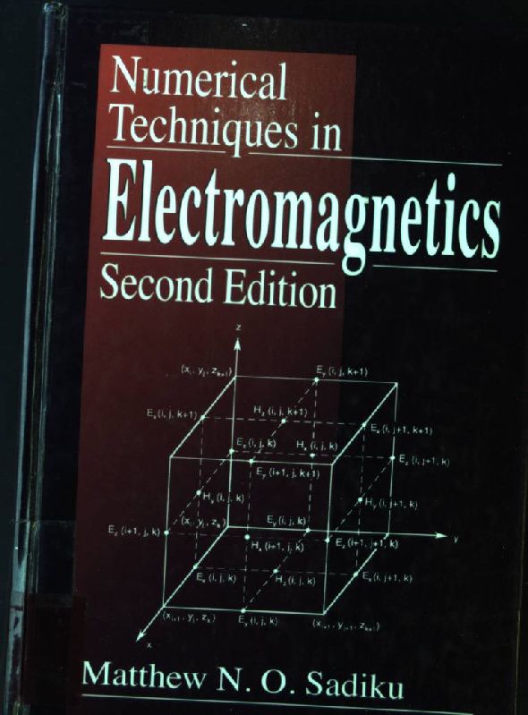 Numerical Techniques in Electromagnetics - Sadiku, Matthew N. O.