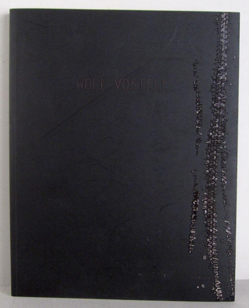 Wolf Vostell - Mon Art est la resistance eternelle a la mort - My art is the eternal resistance to death - Vostell, Wolf