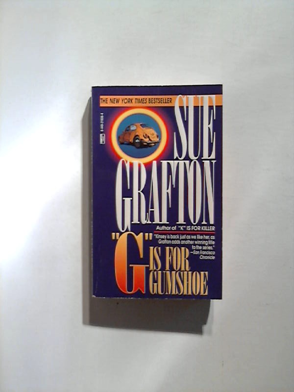 G is for Gumshoe. - Grafton, Sue