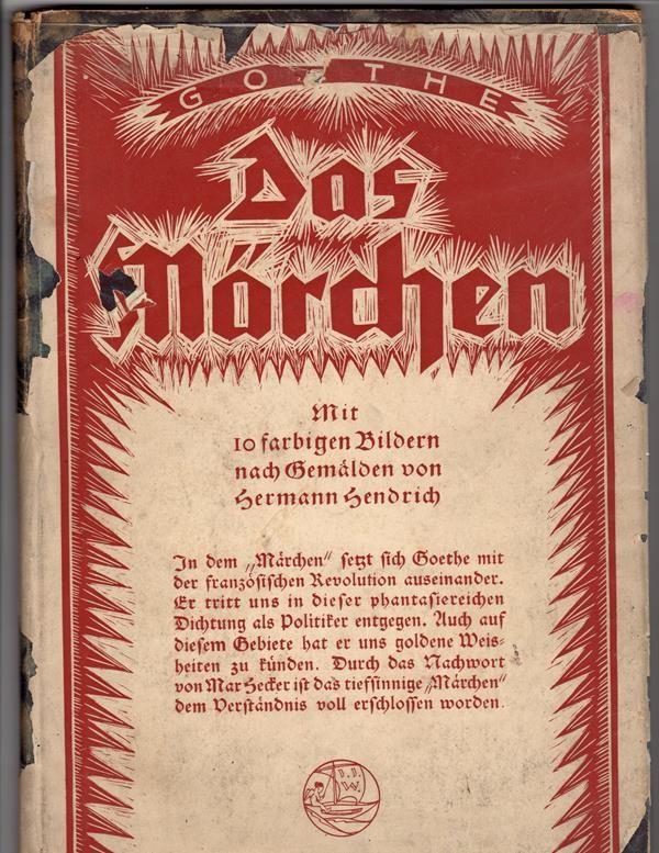 Das Märchen - Johann Wolfgang von Goethe