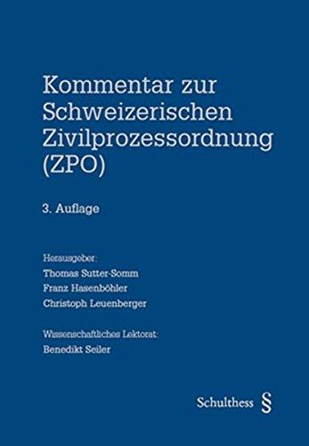 Kommentar zur Schweizerischen Zivilprozessordnung (ZPO)