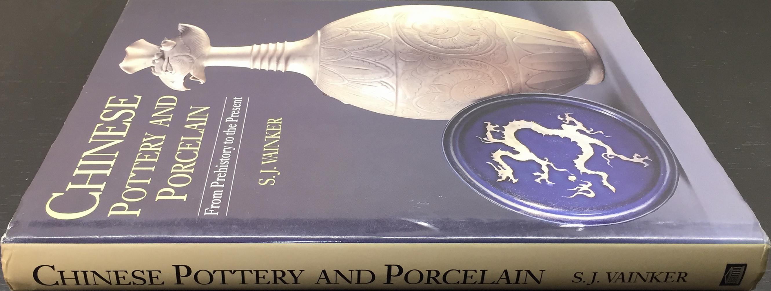 Chinese Pottery and Porcelain: From Prehistory to the Present by ...