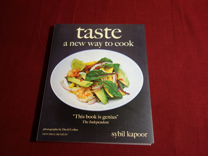 TASTE. A New Way To Cook - Kapoor Sybil