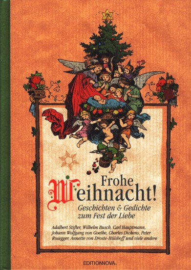 Frohe Weihnacht! - Geschichten & Gedichte zum Fest der Liebe. von 