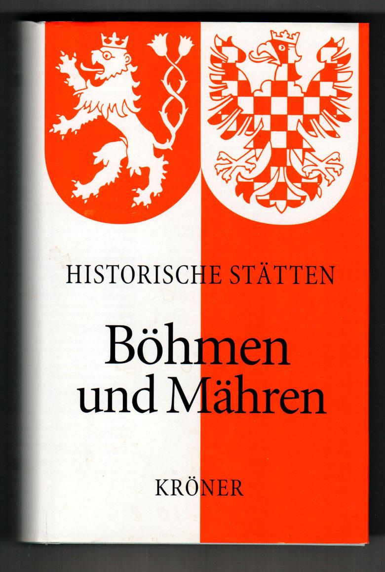 Handbuch der historischen Stätten. Böhmen und Mähren - Bahlcke, Joachim; Eberhard, Winfried; Polivka, Miloslav