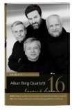 DIE ZEIT Klassik-Edition, Bücher und Audio-CDs, Bd.16 : Alban Berg Quartett lesen und hören, Buch u. Audio-CD - Büning, Eleonore, Claus Spahn und Franz Schubert