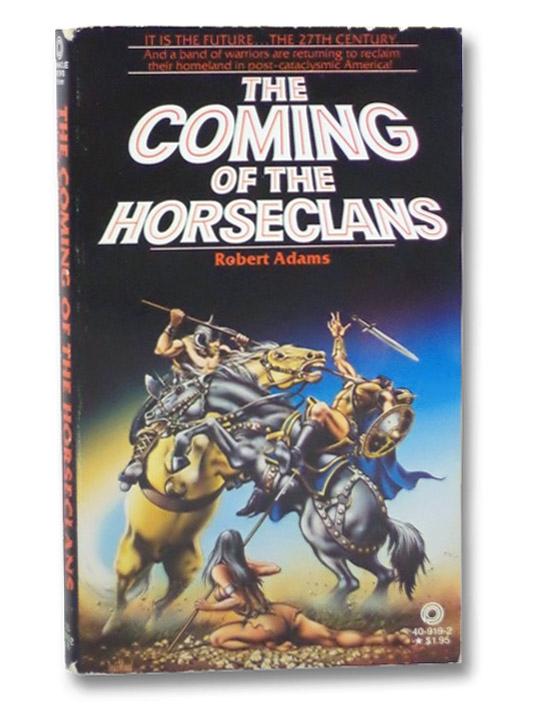 The Coming of the Horseclans - Adams, Robert