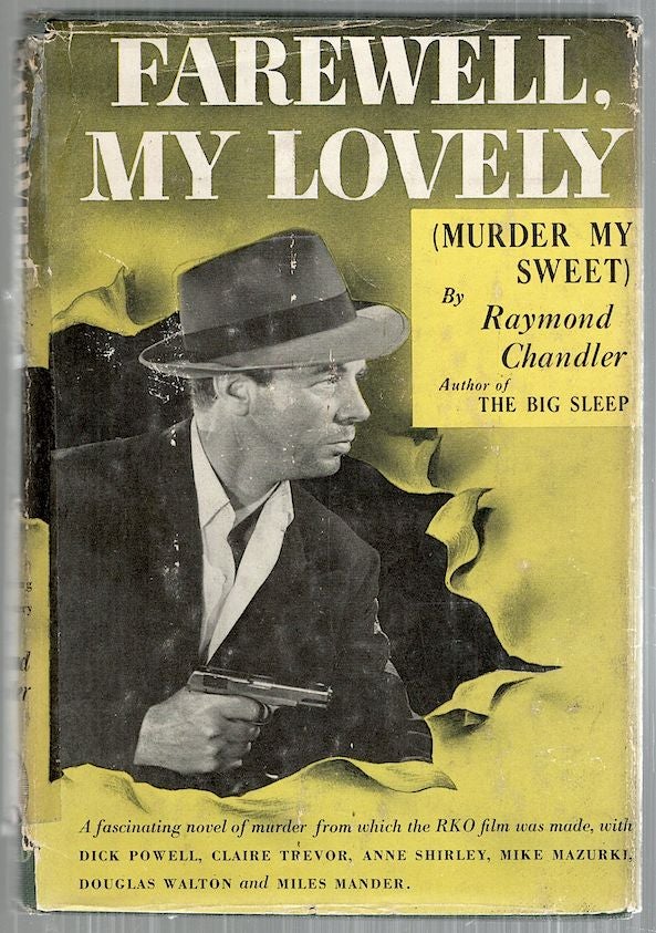 farewell my lovely by raymond chandler farewell my lovely by raymond chandler