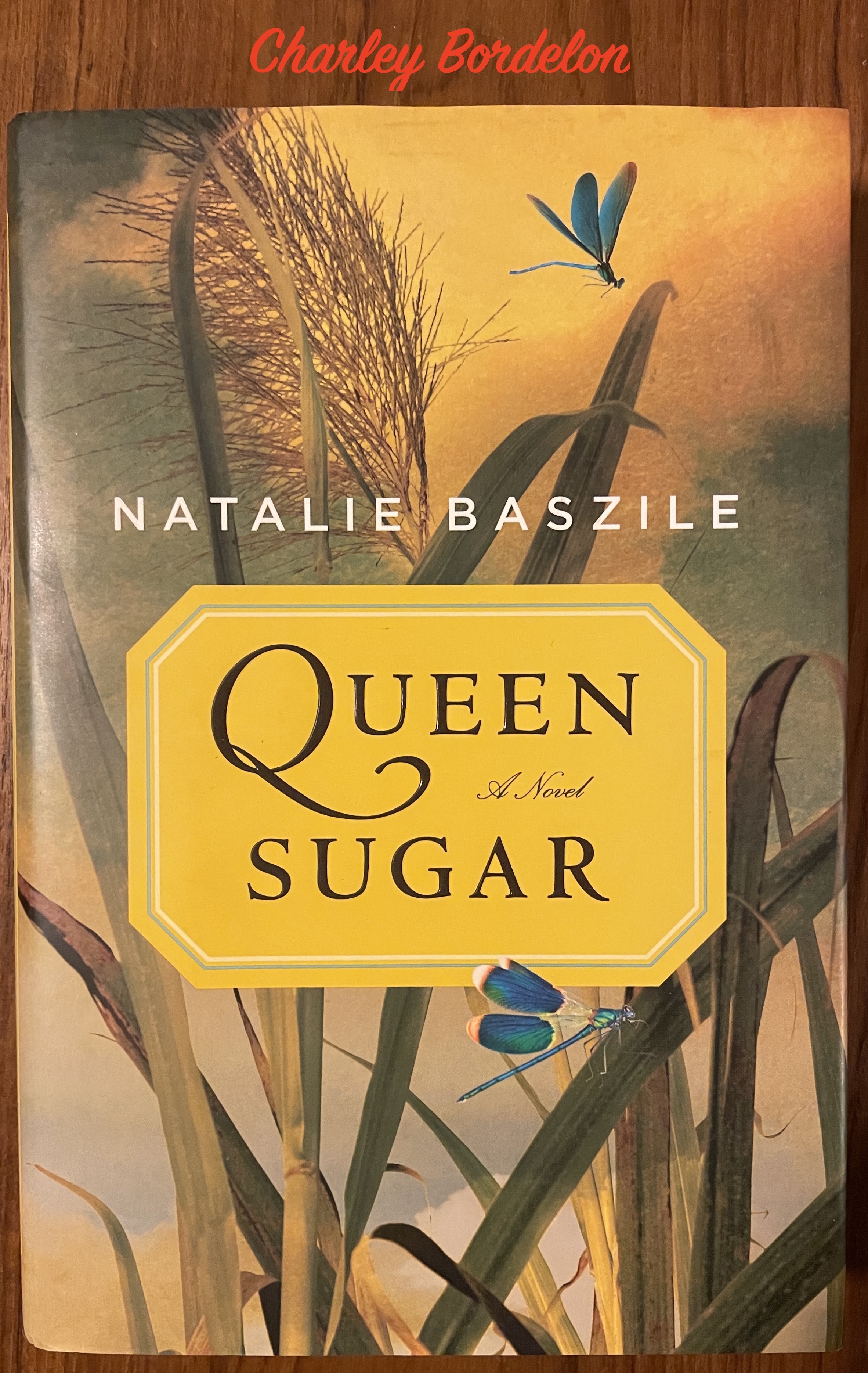 Queen Sugar by Baszile, Natalie: Fine Hardcover (2014) 1st Edition
