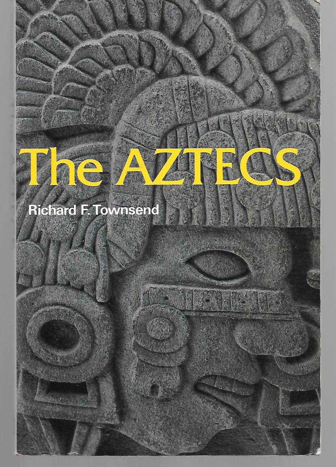 The Aztecs - Richard Townsend