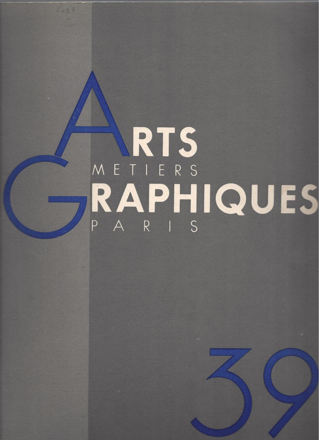 ARTS ET MÉTIERS GRAPHIQUES N° 39 - Quinze Janvier 1934 by
