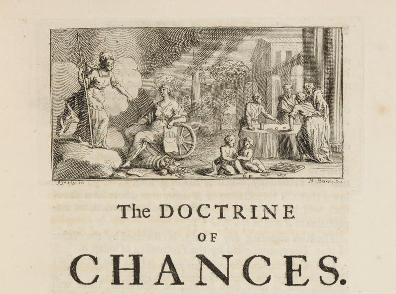The Doctrine of Chances: or, A Method of Calculating the Probability of Events in Play - MOIVRE, Abraham de