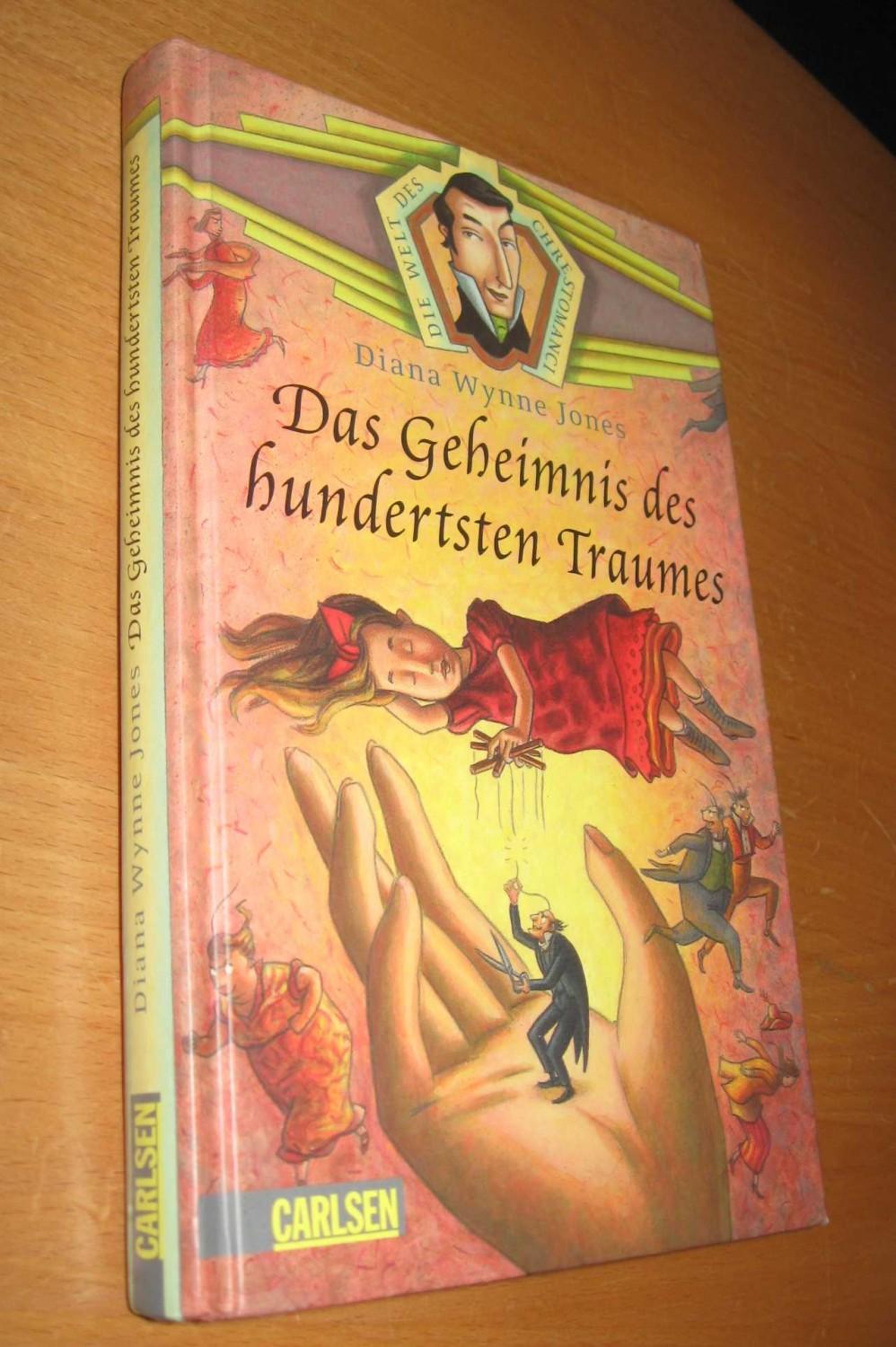 Das Geheimnis des hundertsten Traumes - Jones, Diana Wynne