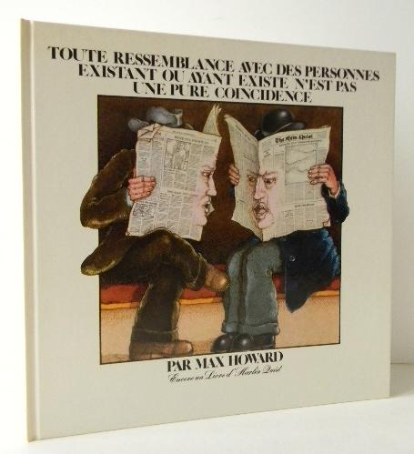 Toute Ressemblance Avec Des Personnes Existant Ou Ayant Existe N Est Pas Une Pure Coincidence Par Harlin Quist Howard Max Neuf Couverture Rigide Edition Originale Librairie Le Galet