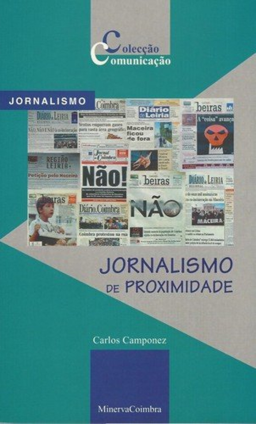 Jornalismo de Proximidade - Camponez, Carlos