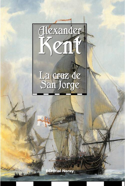 La cruz de San Jorge - Kent, Alexander