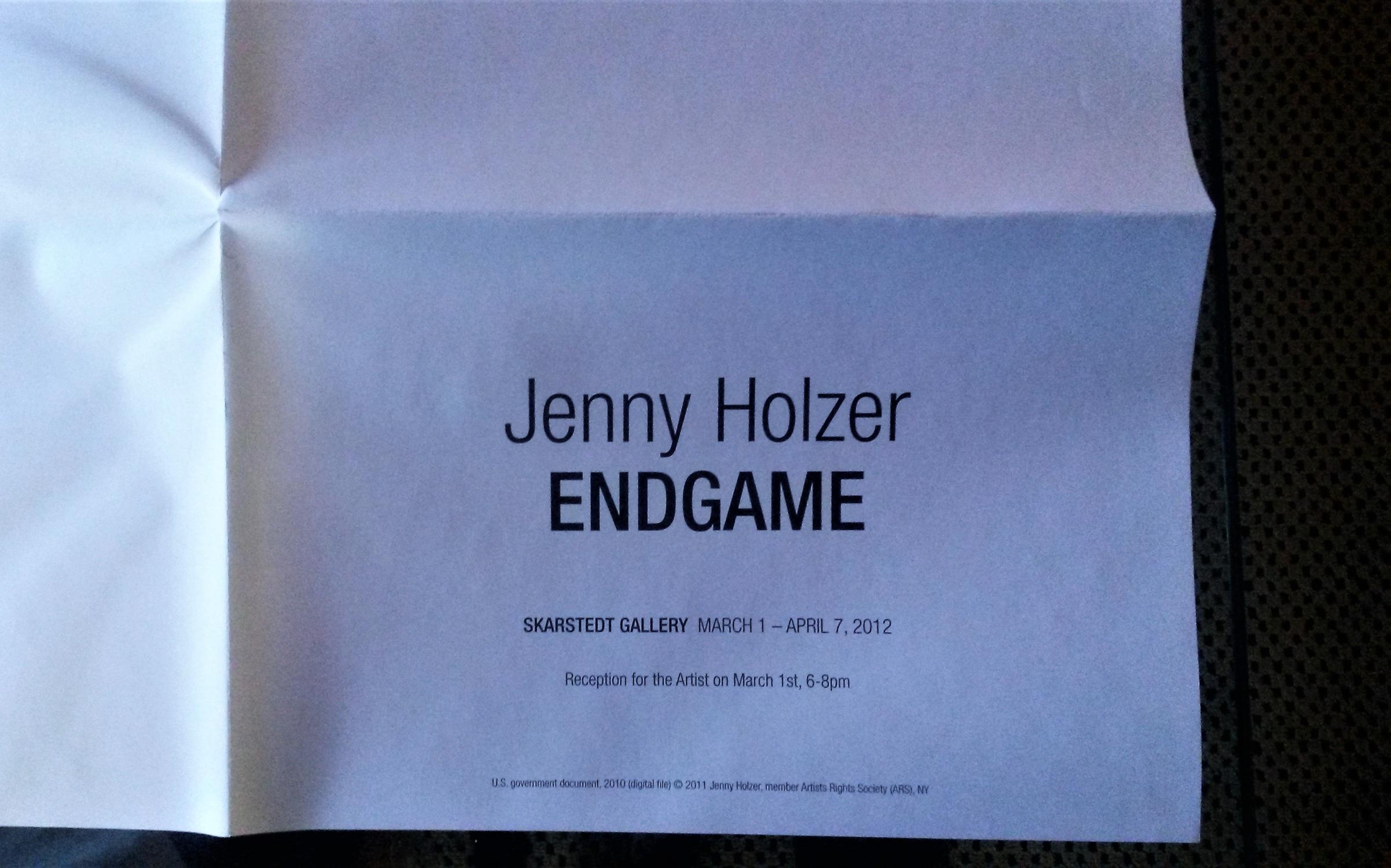 Edngame (exhibition announcement/poster by Jenny Holzer) by HOLZER 