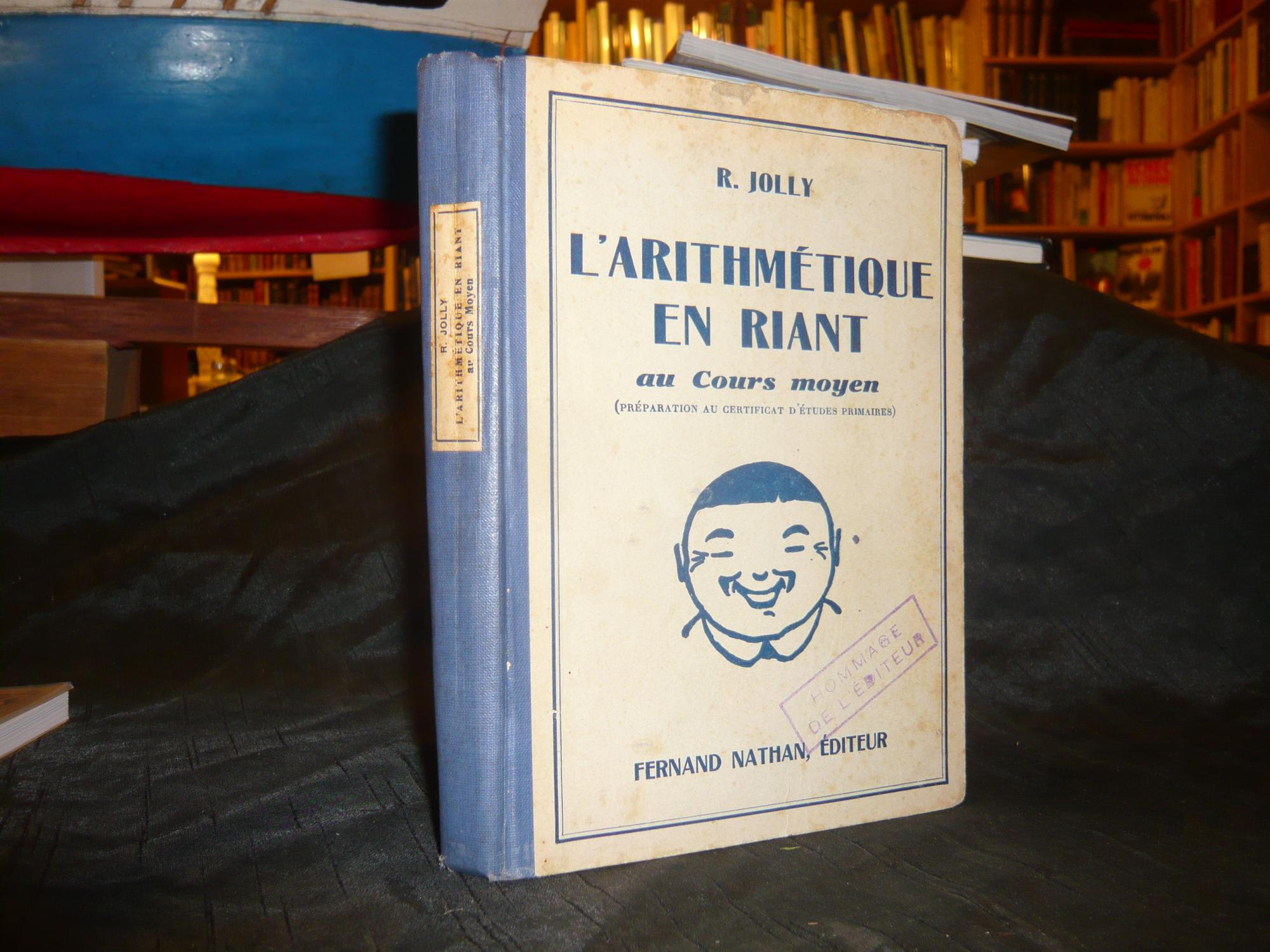 L'Arithmétique En Riant Au Cours Moyen (Préparation Au Certificat D ...
