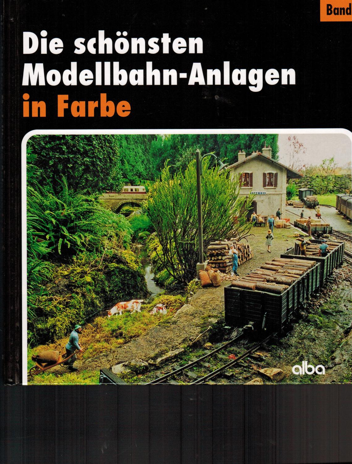 Die schönsten Modellbahn-Anlagen Band 4 - Balcke, Gernot
