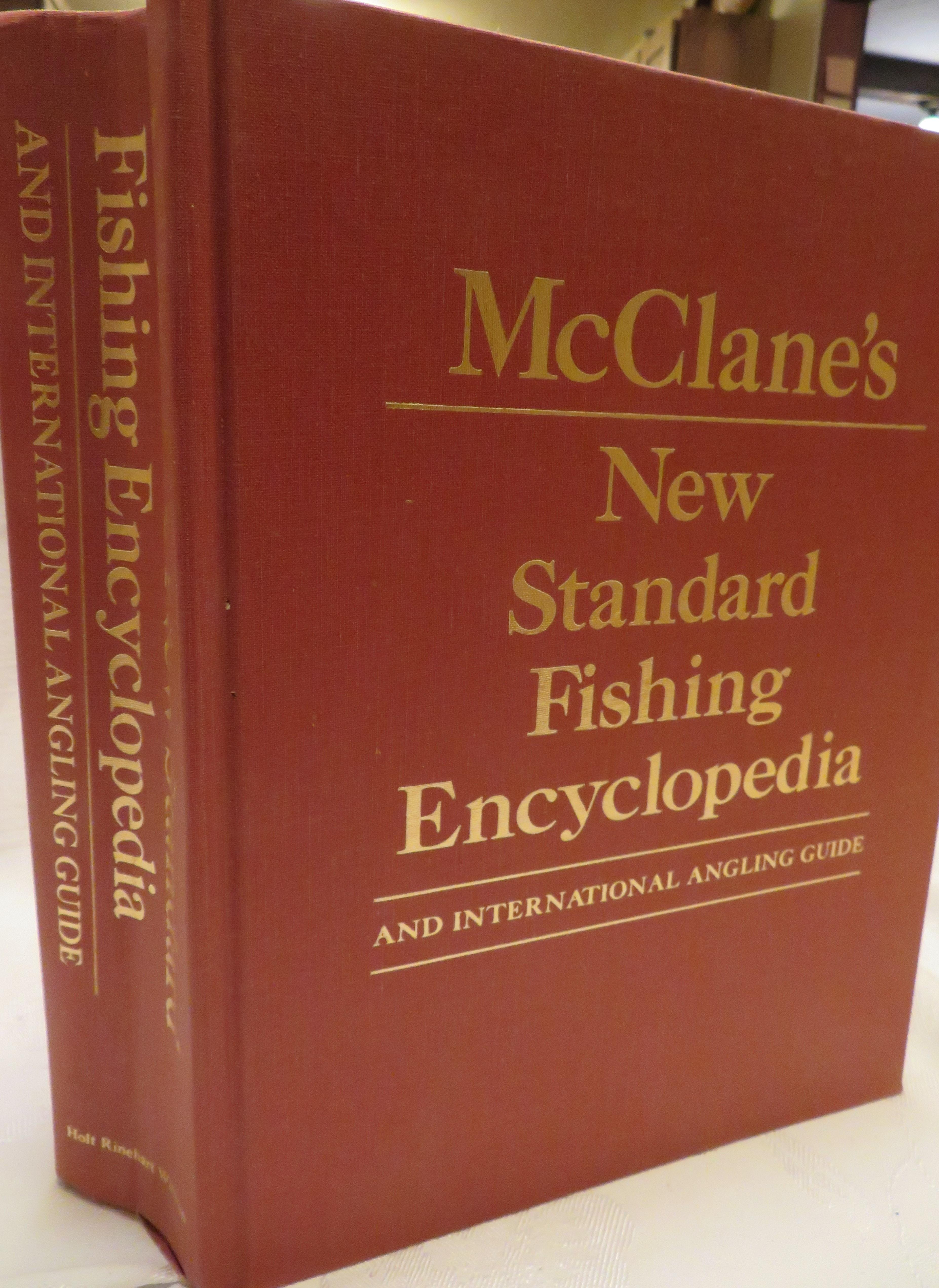 McClane's New Standard Fishing Encyclopedia and International Angling  Guide, Enlarged and Revised Edition by McClane, A. J. (Albert Jules): Near  Fine Hardcover (1974) 1st Edition