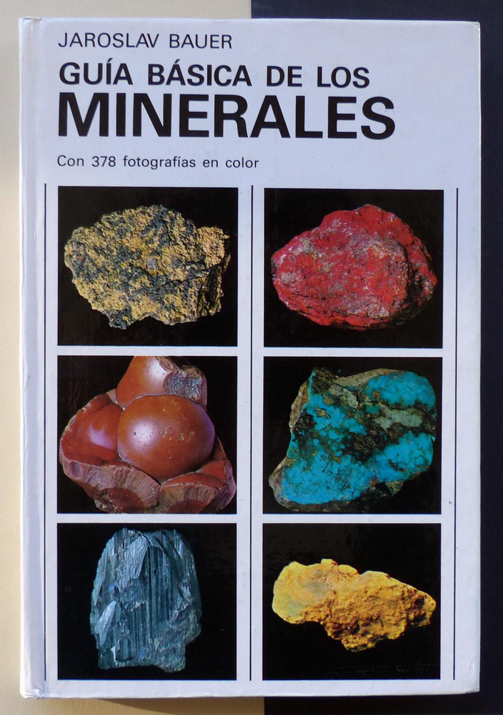 Guía básica de los minerales. - BAUER, Jaroslav