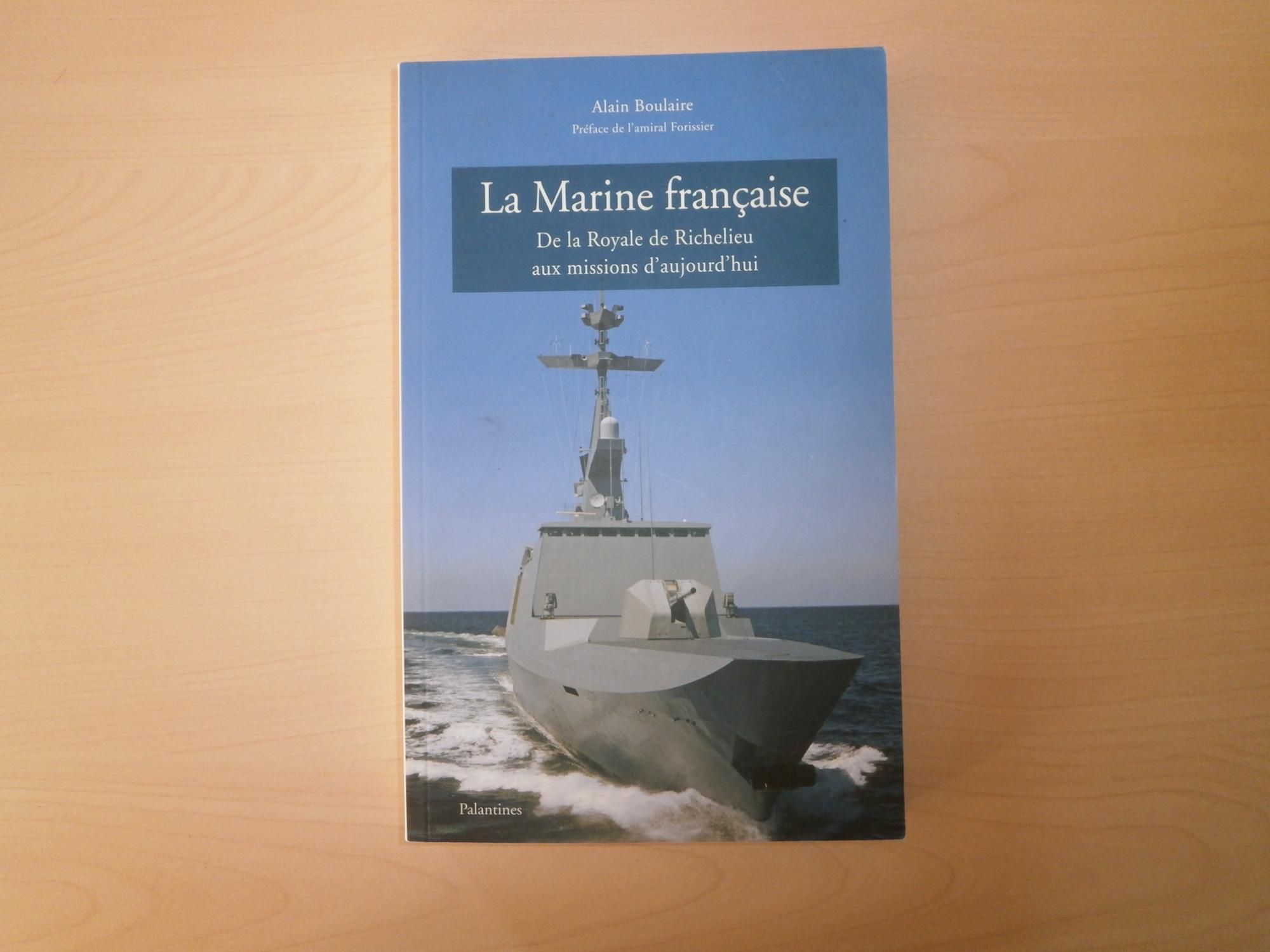 histoire de la marine française - alain boulaire