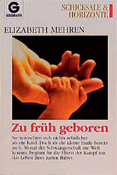 Zu früh geboren - Elizabeth Mehren