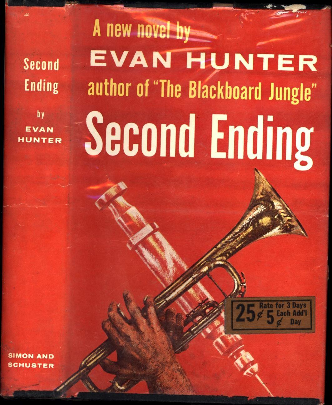 Second Ending / A new novel (RENTAL LIBRARY COPY) by Hunter, Evan, by
