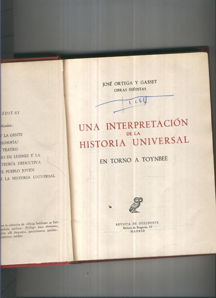 Una interpretacion de la Historia Universal by Jose Ortega y Gasset ...