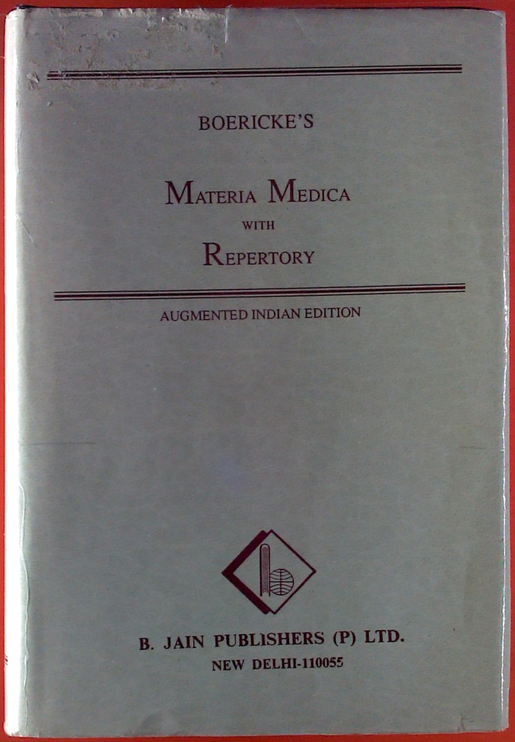 Materia Medica with Repertory. Pocket Manual of Homoeorathic Materia Medica. Augmented Edition 1991. William Boericke [Good]