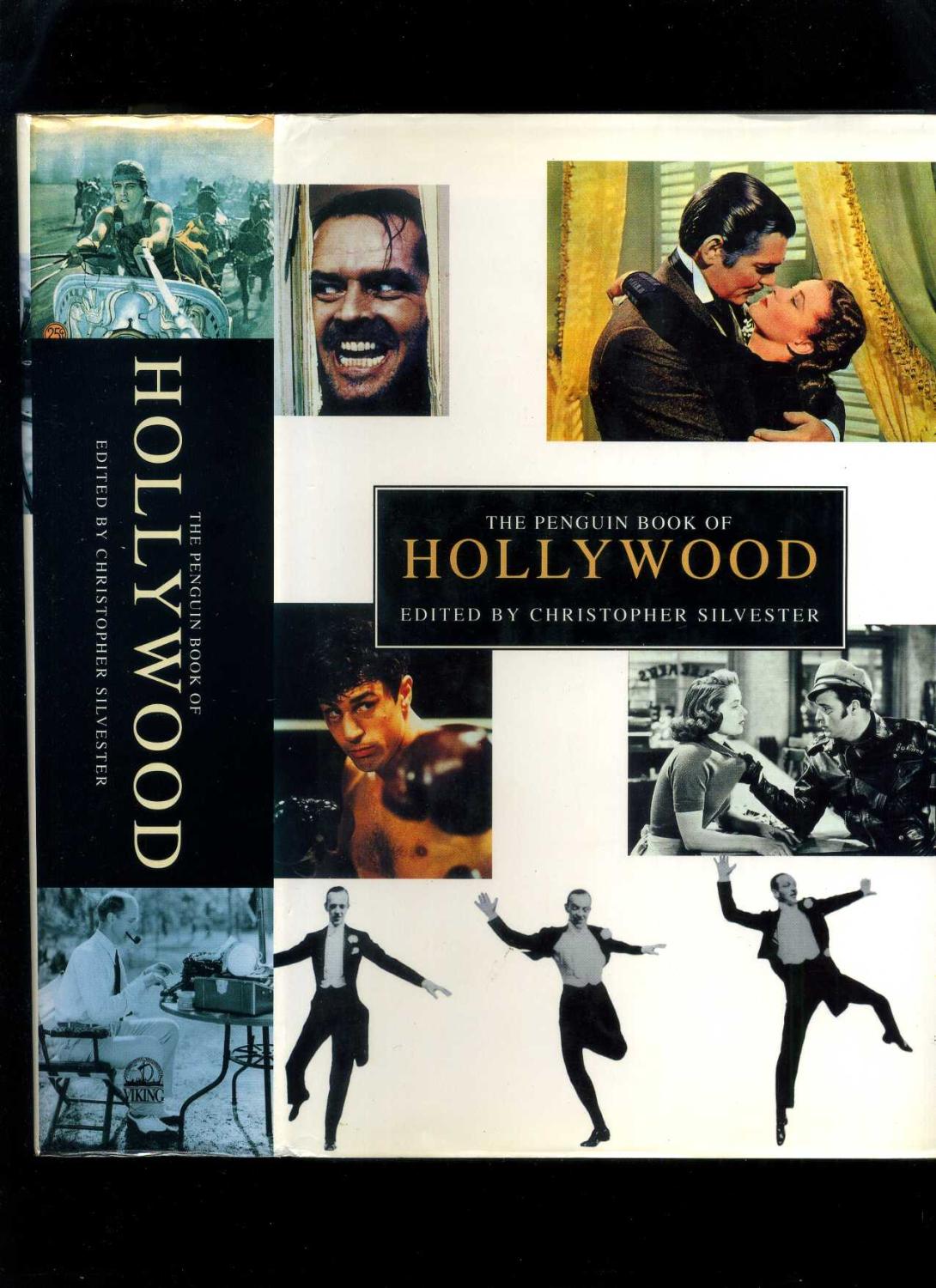 The Penguin Book of Hollywood by Silvester, Christopher (Ed): Very Good - A Day In The Life Of Hollywood Book