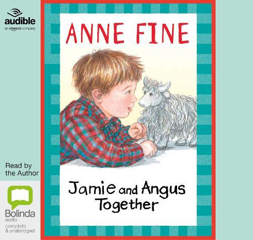 Jamie and Angus Together (Compact Disc) - Anne Fine