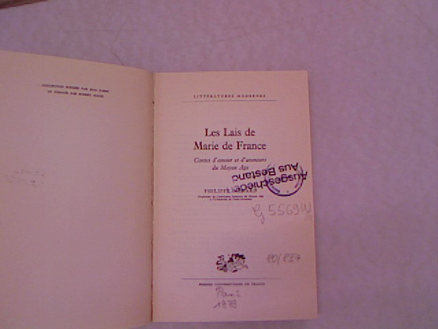 Les Lais de Marie de France : Contes d'amour et d'aventure du Moyen Age. - Ménard, Philippe