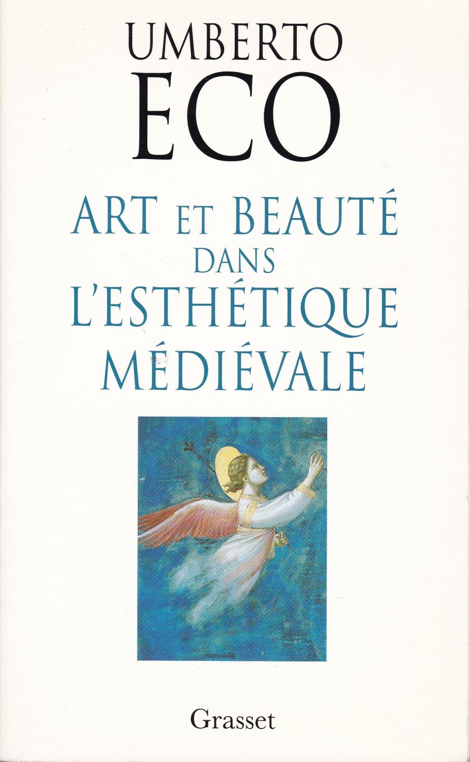 Art et beauté dans l'esthétique médiévale by Eco, Umberto: Bon Broché  (1997) | Pare Yannick