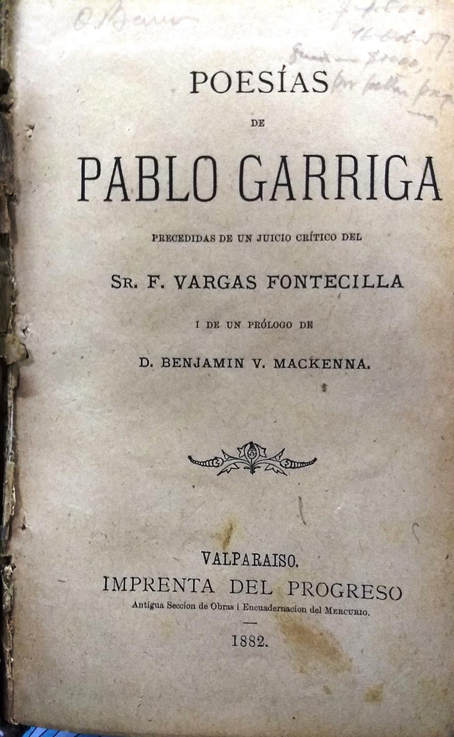 Poesías de Pablo Garriga. Precedidas de un juicio crítico del Sr. F ...