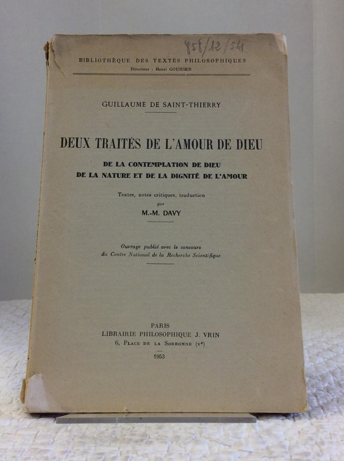 Saint Thierry Guillaume Deux Traites Lamour Dieu Contemplation Abebooks Saint Thierry Guillaume Deux Traites Lamour Dieu Contemplation Abebooks
